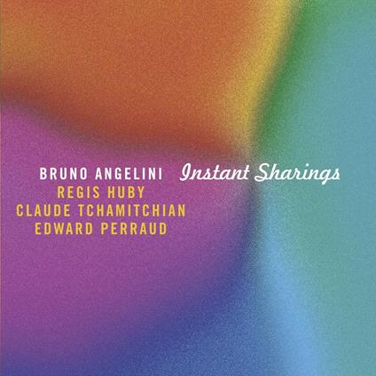 Instant Sharings - CD Audio di Bruno Angelini