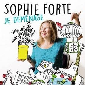 Je demenage - CD Audio di Sophie Forte