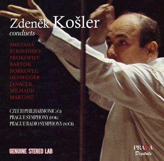 Tribute to Zdenek Kosler - CD Audio di Sergei Prokofiev,Bedrich Smetana,Igor Stravinsky,Darius Milhaud,Bela Bartok,Zdenek Kosler