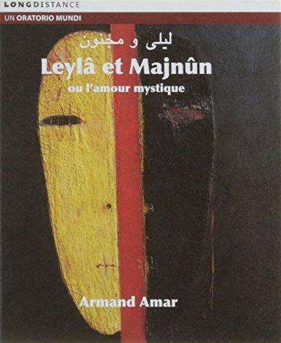 Leyla Et Majnun - CD Audio di Armand Amar