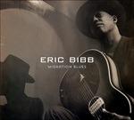 Migration Blues - CD Audio di Eric Bibb