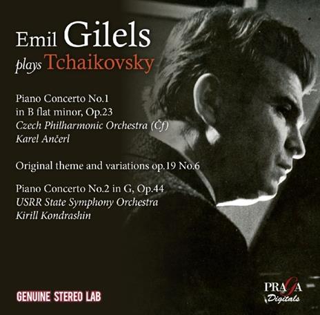 Emil Gilels Plays Tchaikovsky - CD Audio di Pyotr Ilyich Tchaikovsky,Emil Gilels