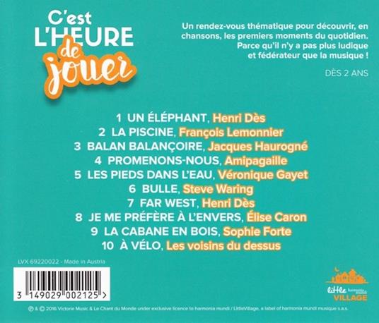 Cest l'heure de jouer - CD Audio di Henri Dès - 2