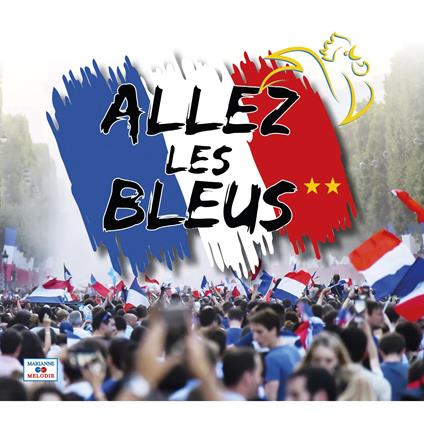Allez Les Bleus - CD Audio
