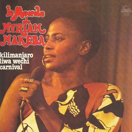 Le Monde de Makeba - CD Audio di Miriam Makeba