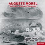 Auguste Morel - Melodies, Scenes Et Romances