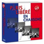 Paris Libere En Chansons