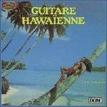 Guitarre Hawaienne - CD Audio di Harry Hougass