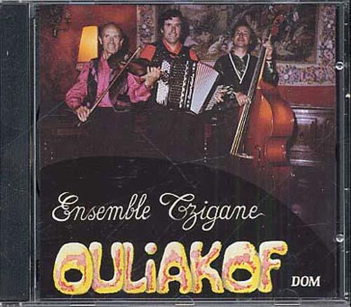 Ouliakof (Ensemble Tzigane) - Tzigane - CD Audio