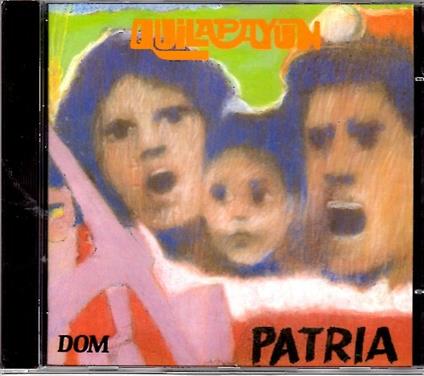 Patria - CD Audio di Quilapayun