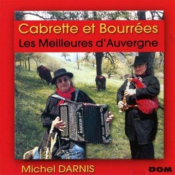 Michel Darnis - Cabrette Et Bourrees - CD Audio