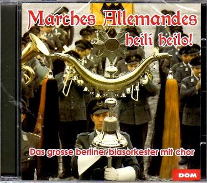 Berliner Blasorkester: Marches Allemandes - CD Audio