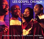 Gospel Church - Let It Shine