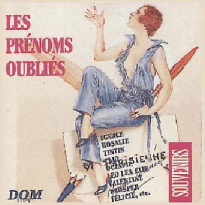 Les Prenoms Oublies - CD Audio