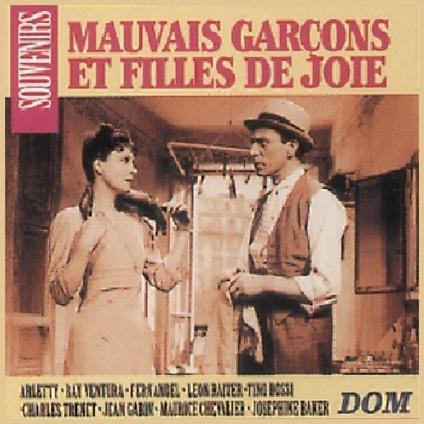 Mauvais Garcons Et Filles De Joies - CD Audio