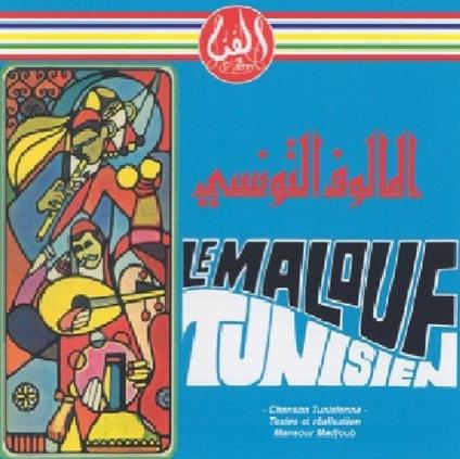 Malouf Tunisien (Le) - Vinile LP