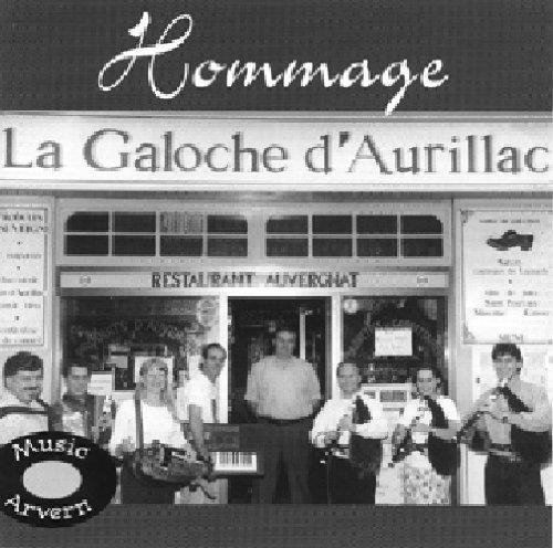 Galoche D'Aurillac (La) - Hommage - CD Audio