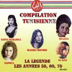 La Legende: Les Annees 50, 60, 70. Compilation Tunisienne