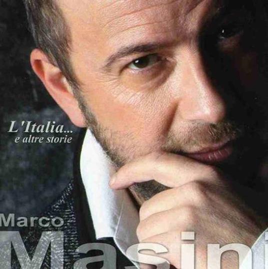 L'Italia...e altre storie - CD Audio di Marco Masini