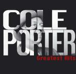 Greatest Hits - CD Audio di Cole Porter