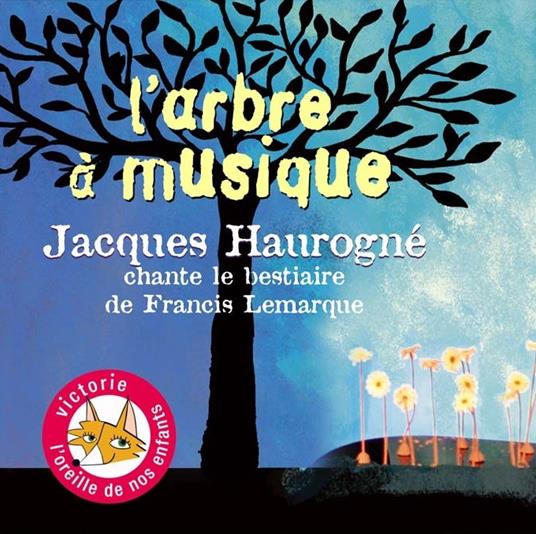 Larbre musique - CD Audio di Jacques Haurogne