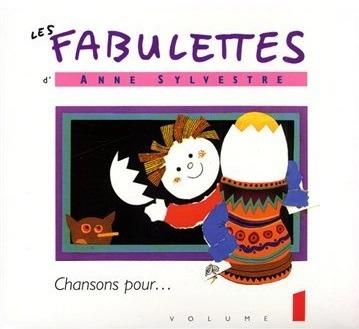 Fabulettes 1 - CD Audio di Anne Sylvestre