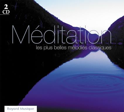 M''Ditation Melodies Classiques - CD Audio
