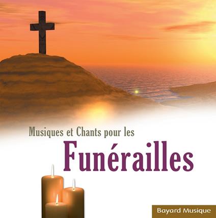 Musiques Et Chants Pour Les Funérailles - CD Audio