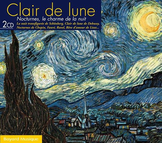 Clair De Lune. Le Charme De La Nuit - CD Audio
