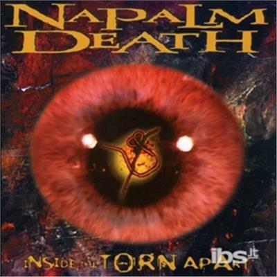 Inside The Torn Apart - CD Audio di Napalm Death