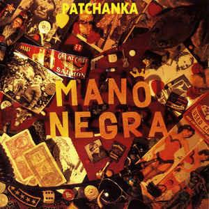 Patchanka - CD Audio di Mano Negra