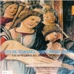 Los seys libros del delphin de musica - CD Audio di Luis de Narvaez,Hopkinson Smith