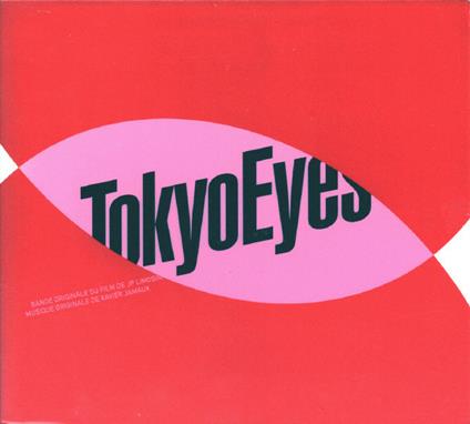 Tokyo Eyes (Colonna Sonora) - CD Audio