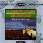 Irlanda. Musica per arpa irlandese