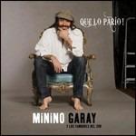 Que lo pario! - CD Audio di Minino Garay