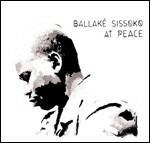 At Peace - Vinile LP di Ballaké Sissoko