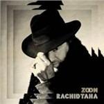 Zoom - CD Audio di Rachid Taha