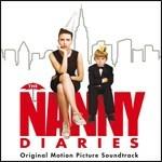 Il Diario di Una Tata (The Nanny Diaries) (Colonna sonora) - CD Audio