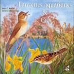 Sons De La Nature. Fauvettes Aquatiques et...