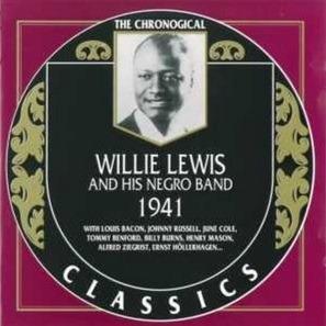 Willie Lewis & His Negro Band 1941 - CD Audio di Willie Lewis