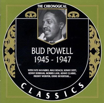 1945-1947 - CD Audio di Bud Powell