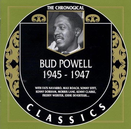 1945-1947 - CD Audio di Bud Powell