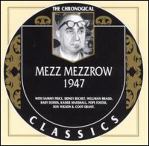 1947 - CD Audio di Mezz Mezzrow