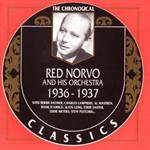 Red Norvo & His Orchestra 1936-1937