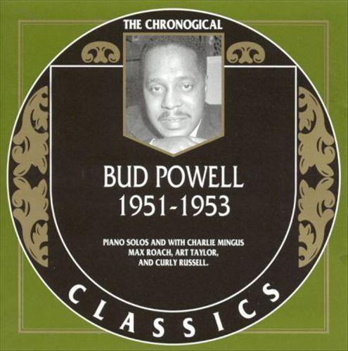 1951-1953 - CD Audio di Bud Powell