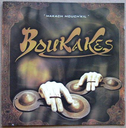 Makach Mouch'kil - CD Audio di Les Boukakes