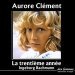 La trentième année