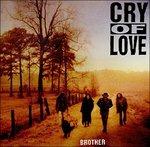 Brother - CD Audio di Cry of Love