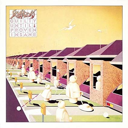 Guilty Until Proven Insane - CD Audio di Skyhooks