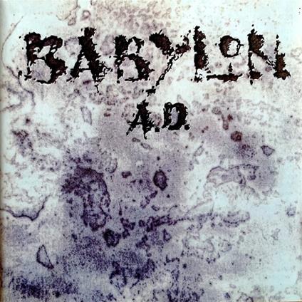 Babylon A.D. - CD Audio di Babylon A.D.